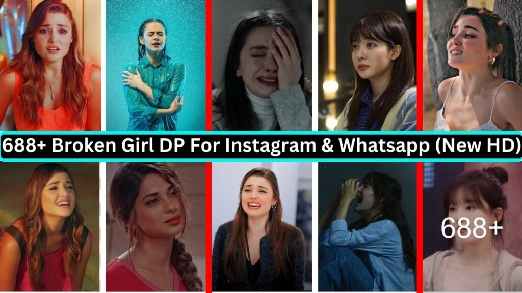 688+ Broken Girl Dp For Instagram & Whatsapp (new Hd)