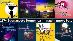 117+ Buonanotte Domenica Immagini Nuove Foto Gratis