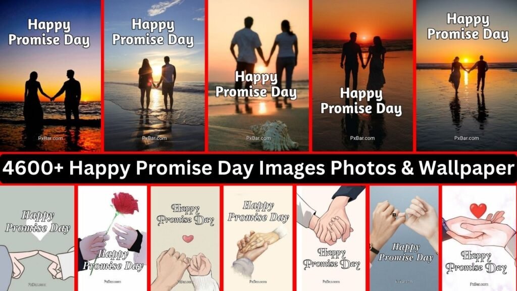 4600+ Happy Promise Day Images Photos & Wallpaper