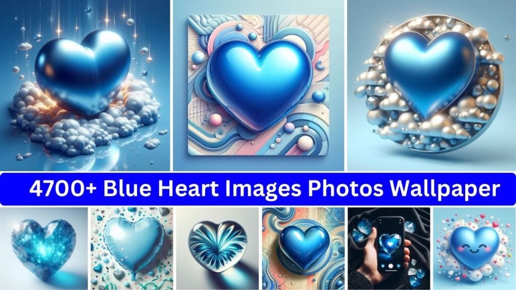 4700+ Blue Heart Images Photos & Emoji Wallpaper
