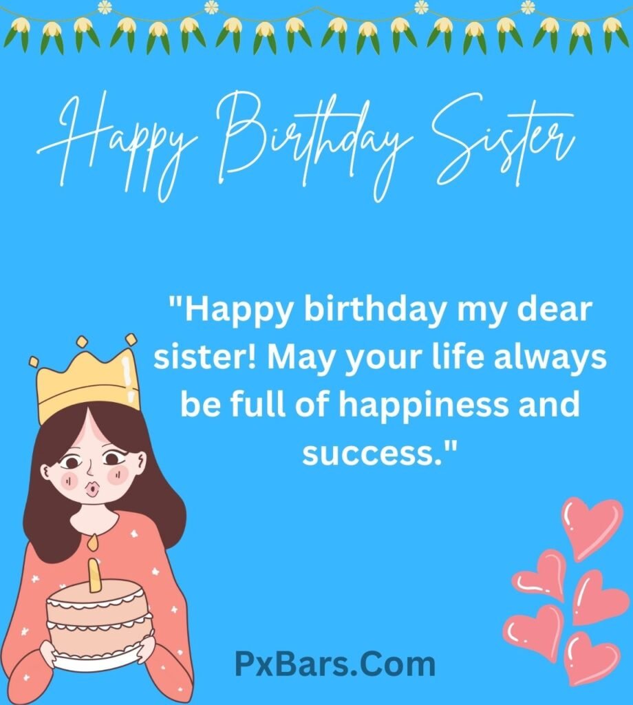 689+ Happy Birthday Sister Images, Quotes, Wishes & Pictures New 2024